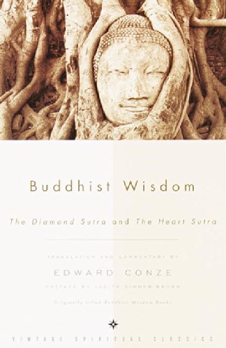 Buddhist Wisdom: The Diamond Sutra and The Heart Sutra by Edward Conze