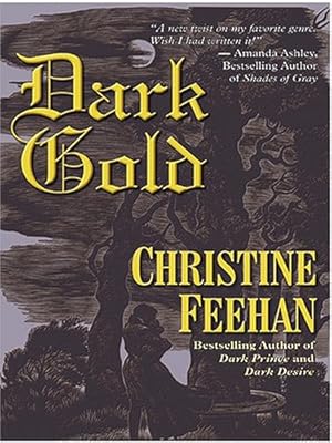 Dark Gold (The Carpathians (Dark) Series, Book 3)