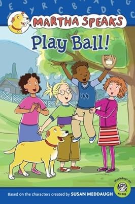 Martha Speaks: Play Ball!