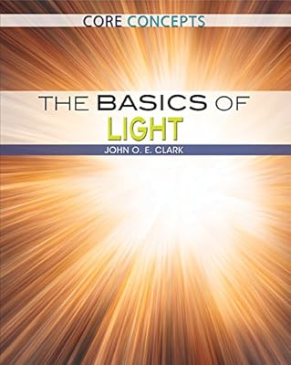 The Basics of Light