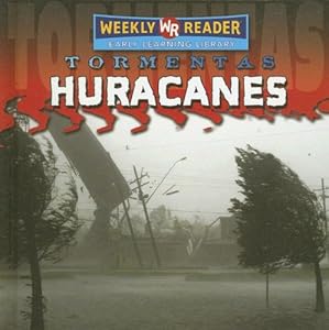 Huracanes / Hurricanes (Tormentas / Storms) (Spanish Edition)