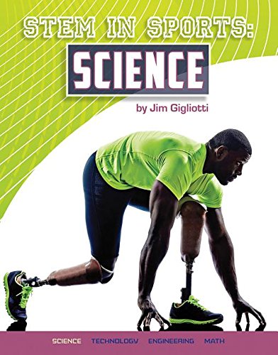 Stem in Sports: Science by Jim Gigliotti