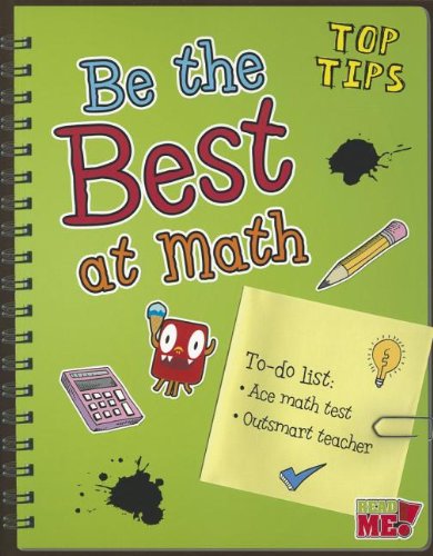 Be the Best at Math by Rebecca Rissman