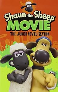 Shaun the Sheep Movie - The Junior Novel