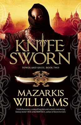 Knife Sworn (Tower and Knife)