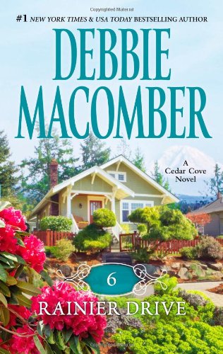 6 Rainier Drive by Debbie Macomber