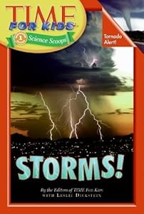Time For Kids: Storms! (Time For Kids Science Scoops: Level 1)