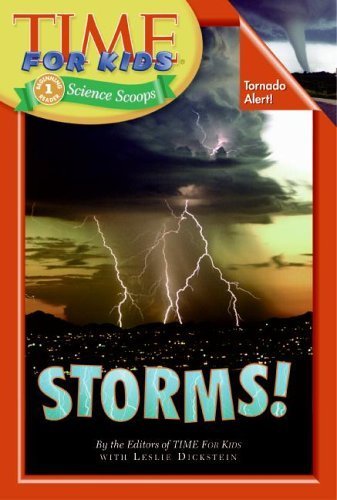 Time For Kids: Storms! (Time For Kids Science Scoops: Level 1) by Editors of TIME For Kids