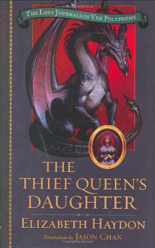The Thief Queen's Daughter by Elizabeth Haydon