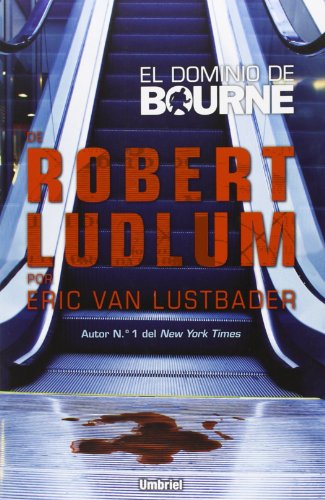 El dominio de Bourne by Eric van Lustbader