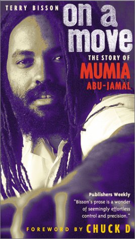 On a Move: The Story of Mumia Abu-Jamal by Terry Bisson