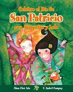 Celebra el Dia de San Patricio con Samantha y Lola