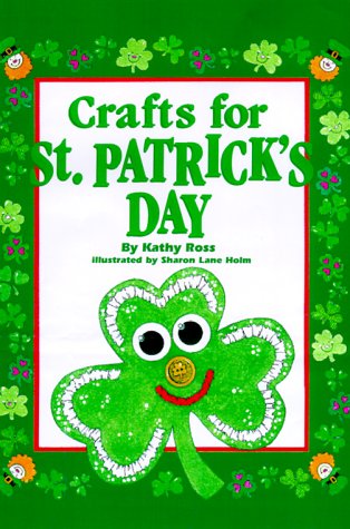 Crafts For St. Patrick'S Day by Kathy Ross