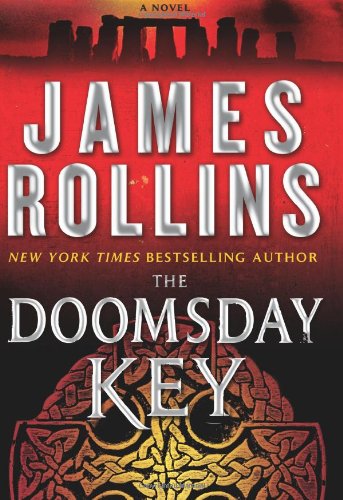 The Doomsday Key: A Sigma Force Novel by James Rollins