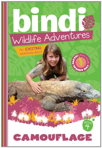 Camouflage: Bindi Wildlife Adventures by Bindi Irwin
