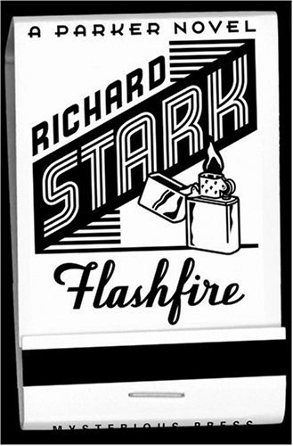 Flashfire by Richard Stark