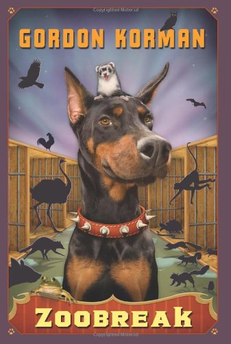Zoobreak by Gordon Korman