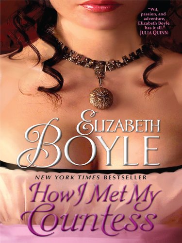 How I Met My Countess by Elizabeth Boyle