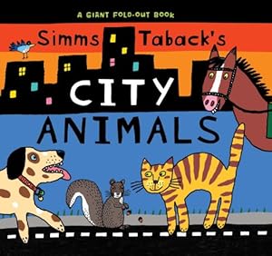 Simms Taback's City Animals by Simm Taback  (Illustrator)