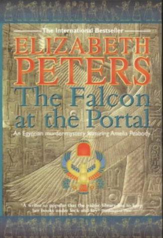 The Falcon at the Portal by Elizabeth Peters