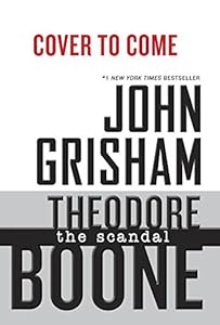 Theodore Boone: The Scandal