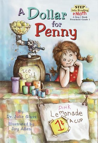 A Dollar For Penny (Step-Into-Reading, Step 2) by Joy Allen