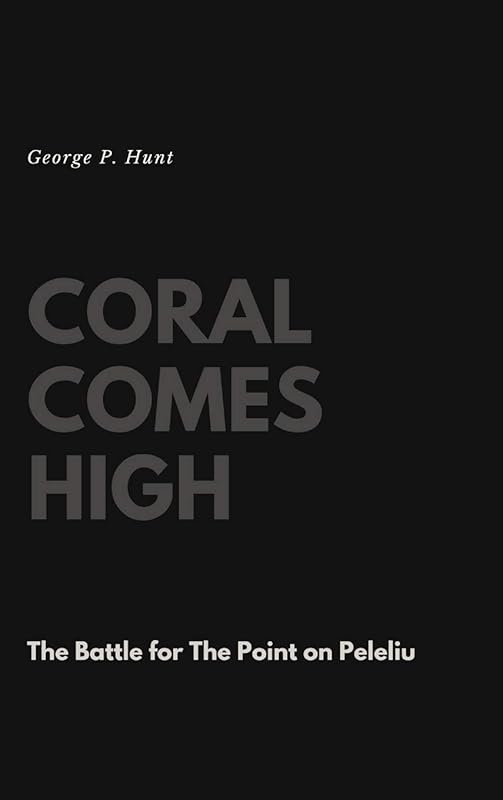 Coral Comes High by George P. Hunt
