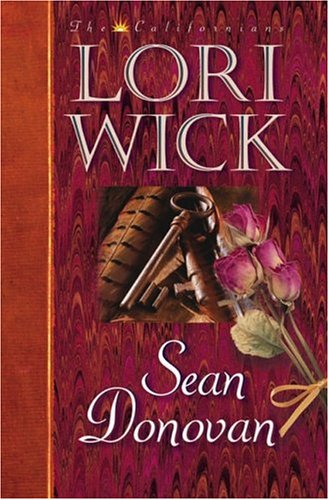 Sean Donovan (Californians) by Lori Wick