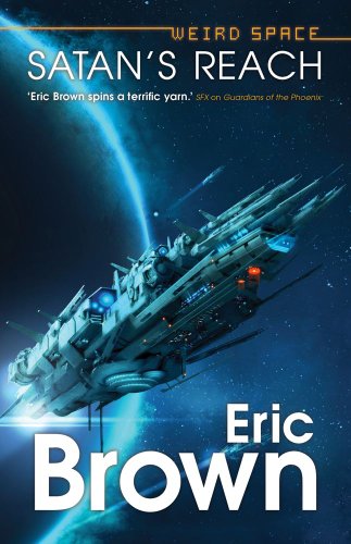 Weird Space: Satan's Reach by Eric Brown