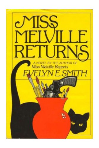 Miss Melville Returns by Evelyn E. Smith