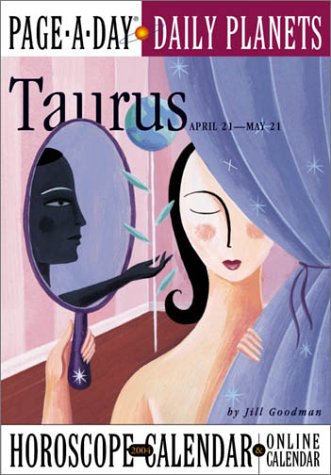 Taurus Page-A-Day Daily Planets Horoscope Calendar 2004 by Jill Goodman
