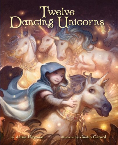 Twelve Dancing Unicorns by Alissa Heyman