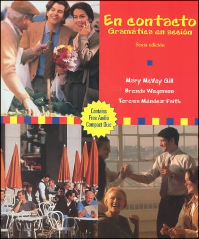 En Contacto: Gramatica En Accion by Gill