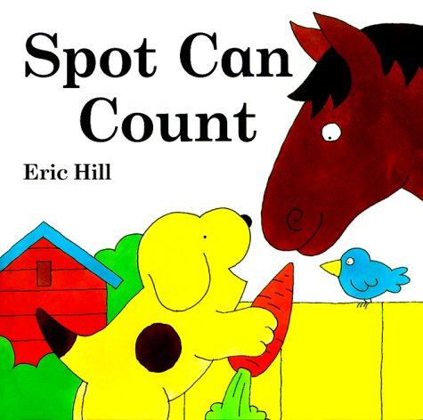 Spot Can Count by Eric Hill