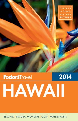 Fodor's Hawaii 2014 by Fodor's