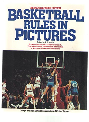 Basketball Rules in Pictures by A. G. Jacobs 
			
			
		
		
		
       	 
       		
       			(Editor)