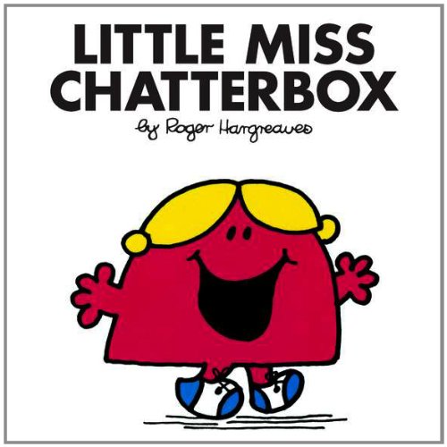Little Miss Chatterbox by Roger Hargreaves