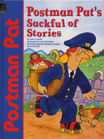 Postman Pat's Sackful of Stories (Postman Pat Story Books) by John Cunliffe