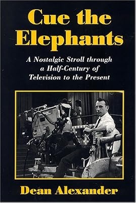 Cue the Elephants: A Nostalgic Stroll Through A Half-Century of Television to the Present