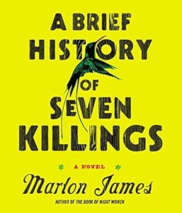 A Brief History of Seven Killings