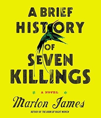 A Brief History of Seven Killings