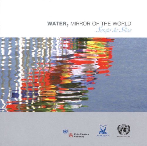 Water Mirror of the World by United Nations