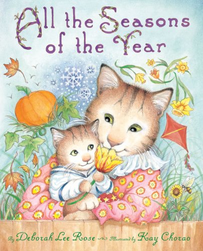 All the Seasons of the Year by Deborah Lee Rose