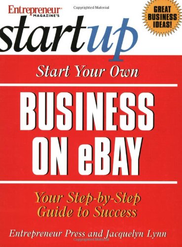 Start Your Own Business on eBay by Jacquelyn Lynn