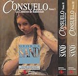 Consuelo. La comtesse de Rudolstadt. 3 tomes. - George Sand