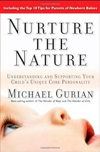Nurture the Nature: Understanding and Supporting Your Child's Unique Core Personality