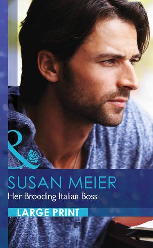 Her Brooding Italian Boss by Susan Meier