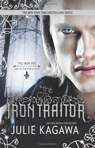The Iron Traitor by Julie Kagawa