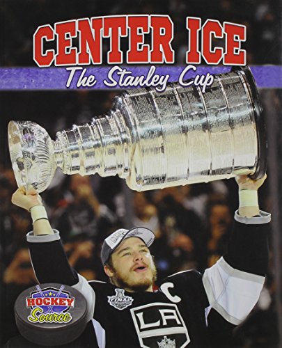 Center ice : the Stanley Cup by Jaime Winters