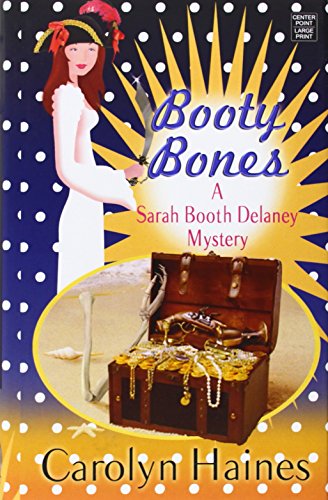 Booty Bones by Carolyn Haines